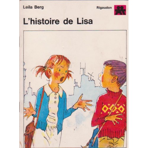 L'histoire de Lisa Leila Berg